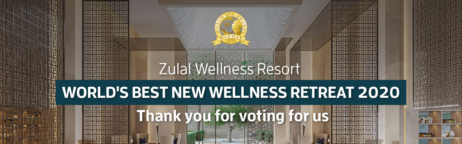 Zulal Wellness Resort Recognized as “World’s Best New Wellness Retreat” for 2020 by World Spa Awards