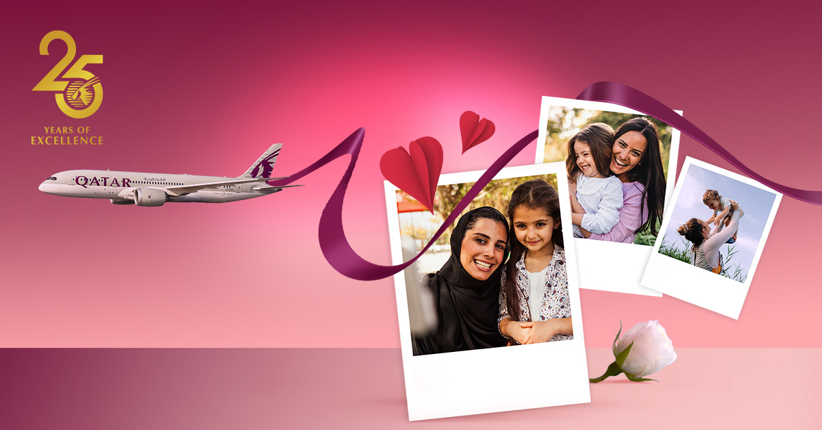 Qatar Airways Celebrates Mother’s Day by Offering an Exclusive Promotion of up to 25 Per Cent Discount